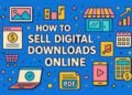 Illustration showing how to sell digital downloads online with icons of ecommerce, PDFs, music, video, and shopping carts