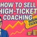High ticket coaching business concept with digital interface and growth metrics